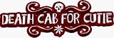  Death Cab for Cutie - Grey on Maroon Logo - Embroidered Iron On or Sew On Patch