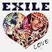 EXILE LOVE