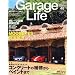 Garage Life (�K���[�W���C�t) 2011�N 07���� Vol.48