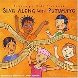 [Music] Sing Along With Putumayo