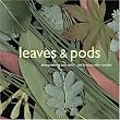 Leaves & Pods