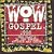 Wow Gospel 1998: The Year's 30 Top Gospel Artists And Songs