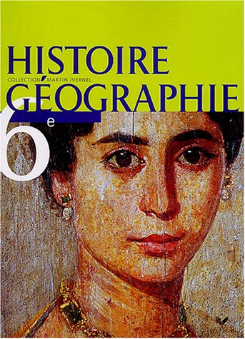  Histoire-géographie 6ème : livre de l'élève