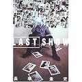 LAST SHOW