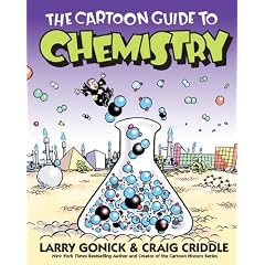The Cartoon Guide to Chemistry (Cartoon Guide To...)