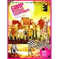 GIMP Perfect Technique�\�t�H�g���^�b�`/CG�C���X�g/�O���t�B�b�N�f�U�C��/GIF�A�j�� (INFOREST MOOK)
