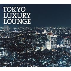 Grand Gallery presents TOKYO LUXURY LOUNGE 3