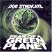 Fear of a Green Planet