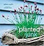 Planted Junk: A New Approach to Container Gardening