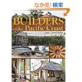 Builders of the Pacific Coast