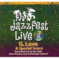 Live at Jazzfest 2005