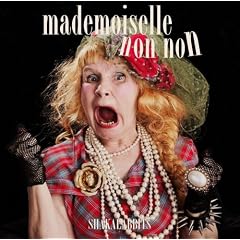 mademoiselle non non