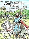[Book] Life in a Medieval Castle and Village Coloring Book