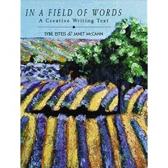 In a Field of Words: A Creative Writing Text