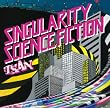 SINGULARITY SCIENCE FICTION