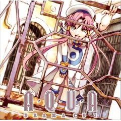 �R�~�b�N�u���C�h�h���}CD�V���[�Y AQUA DramaCD I