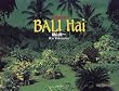BALI HAI�\�o�����ʐ^�W