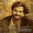 Yesterday, Today, Tomorrow the Greatest Hits of Kenny Loggins