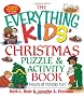The Everything Kids' Christmas Puzzle and Activity Book: Mazes, Activities, and Puzzles for Hours of Holiday Fun (Everything Kids Series)