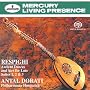Respighi: Ancient Dances and Airs for Lute Suites 1, 2 & 3 [Hybrid SACD]