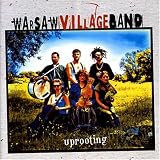 [CD]Warsaw Village Band Uprooting