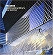 Process: Seattle Central Library