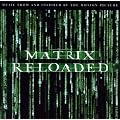 The Matrix Reloaded