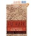 Futhark: A Handbook of Rune Magic