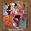 Teddy Boys Don't Knit