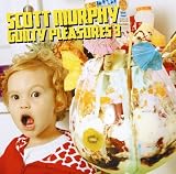 [CD]スコット・マーフィー Guilty PleasuresIII