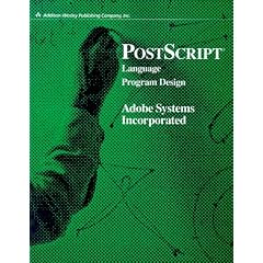 PostScript&reg; Language Program Design (APL)
