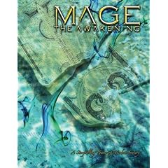Mage: The Awakening, A Storytelling Game Of Modern Sorcery