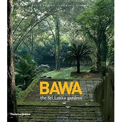 Bawa: The Sri Lanka Gardens