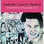 Cambodian Cassette Archives: Khmer Folk and Pop Music