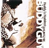 [Music] Buddy's Baddest: The Best of Buddy Guy