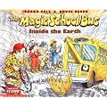 The Magic School Bus Inside the Earth