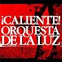 CALIENTE!