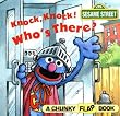 Knock, Knock, Who's There? (A Chunky Book(R))