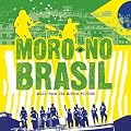 Moro No Brasil