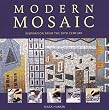 Modern Mosaic: Inspiration from the 20th Century