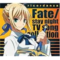 ricordanza - Fate/stay night TV song collection -