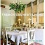 French Country Living