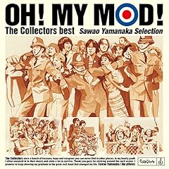 【クリックで詳細表示】「OH！ MY MOD！」The Collectors best -Sawao Yamanaka Selection