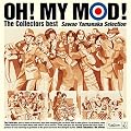 �uOH! MY MOD!�vThe Collectors best -Sawao Yamanaka Selection