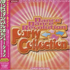 Dance Dance Revolution Party Collection ORIGINAL SOUNDTRACK