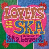 Lovers Ska~Song For You~