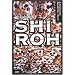 SHIROH (K.Nakashima Selection)