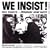 We Insist! Max Roach's Freedom Now Suite