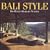 Bali Style