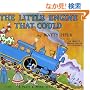 The Little Engine That Could: Original Classic Edition